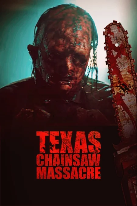 Texas Chainsaw Massacre (2022) สิงหาสับ 2022 - Texas Chainsaw Massacre