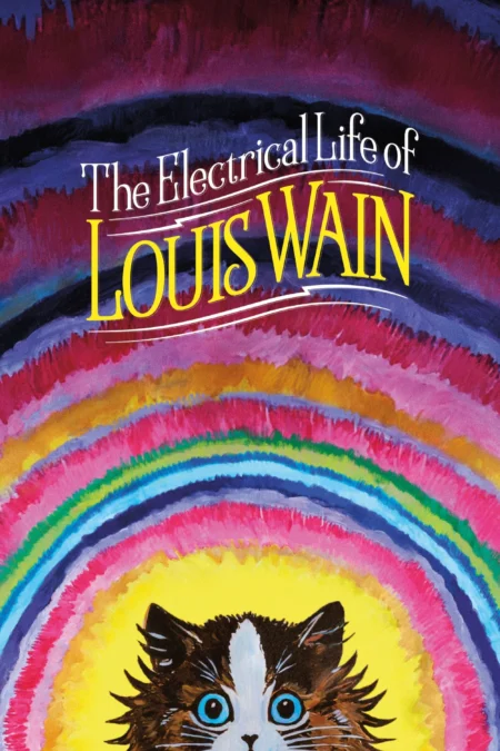 The Electrical Life of Louis Wain (2021) ชีวิตสุดโลดแล่นของหลุยส์ เวน - The Electrical Life of Louis Wain