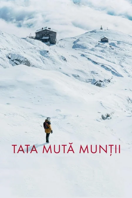 The Father Who Moves Mountains (2021) ภูเขามิอาจกั้น - Tata mută munții