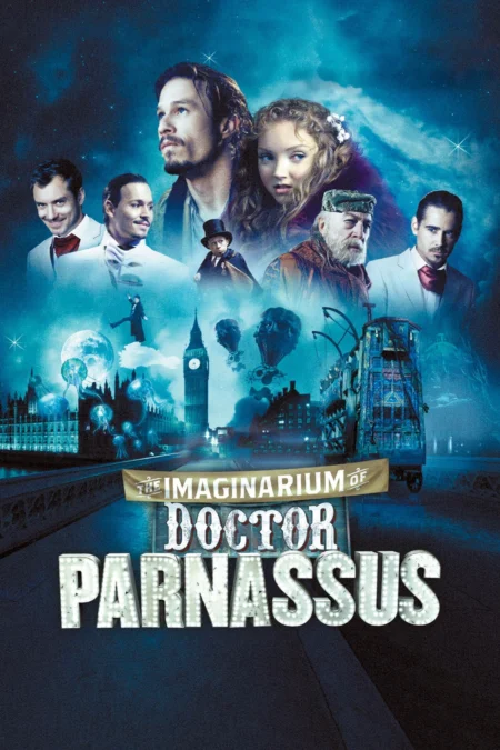 The Imaginarium Of Doctor Parnassus (2009) ดร.พาร์นาซัส ศึกข้ามพิภพสยบซาตาน - The Imaginarium of Doctor Parnassus