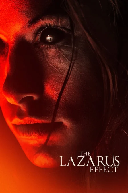 The Lazarus Effect (2015) โปรเจกต์ชุบตาย - The Lazarus Effect