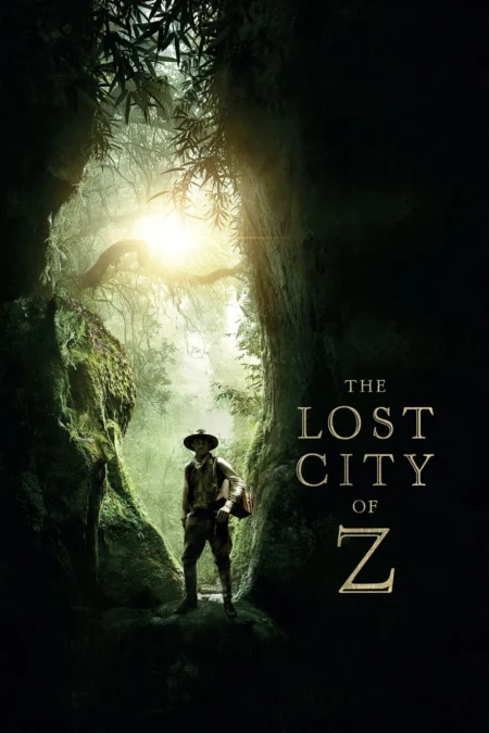 The Lost City Of Z (2017) นครลับที่สาบสูญ - The Lost City of Z