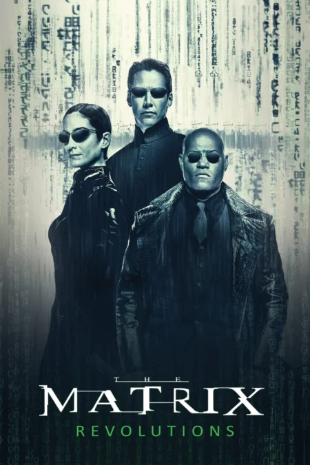 The Matrix Revolutions (2003) ปฏิวัติมนุษย์เหนือโลก - The Matrix Revolutions