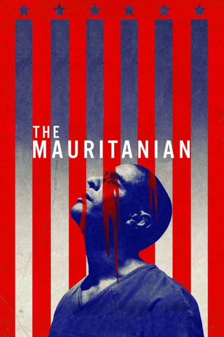 The Mauritanian (2021) มอริทาเนียน: พลิกคดี จองจำอำมหิต - The Mauritanian