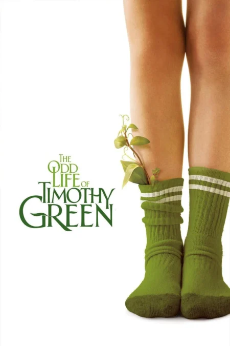 มหัศจรรย์รัก เด็กชายจากสวรรค์ (The Odd Life of Timothy Green) - The Odd Life of Timothy Green