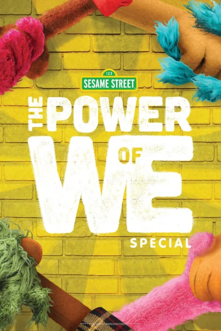 The Power of We A Sesame Street Special (2020) - The Power of We: A Sesame Street Special