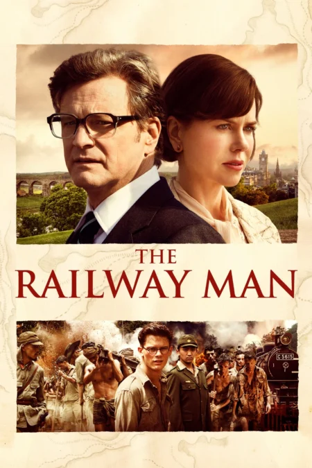 The Railway Man (2013) แค้น สะพานข้ามแม่น้ำแคว - The Railway Man