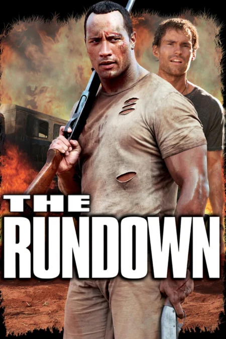 The Rundown (2003) โคตรคน ล่าขุมทรัพย์ป่านรก - The Rundown