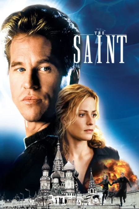 The Saint (1997) จารชนพันหน้า ฝ่าปฏิบัติการสะท้านโลก - The Saint