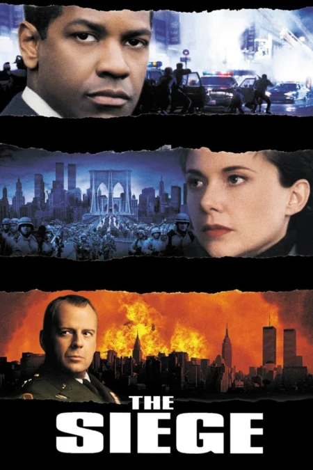 The Siege (1998) ยุทธการวินาศกรรมข้ามแผ่นดิน - The Siege