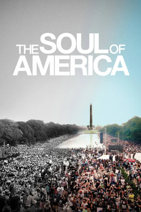 The Soul of America (2020) เดอะโซลออฟอเมริกา - The Soul of America