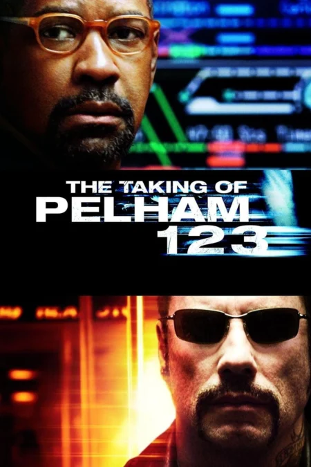 The Taking Of Pelham 123 (2009) ปล้นนรก รถด่วนขบวน 1 2 3 - The Taking of Pelham 1 2 3