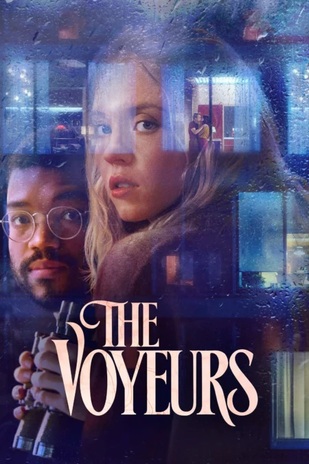 The Voyeurs (2021) ส่อง แส่ ซวย - The Voyeurs (2021)