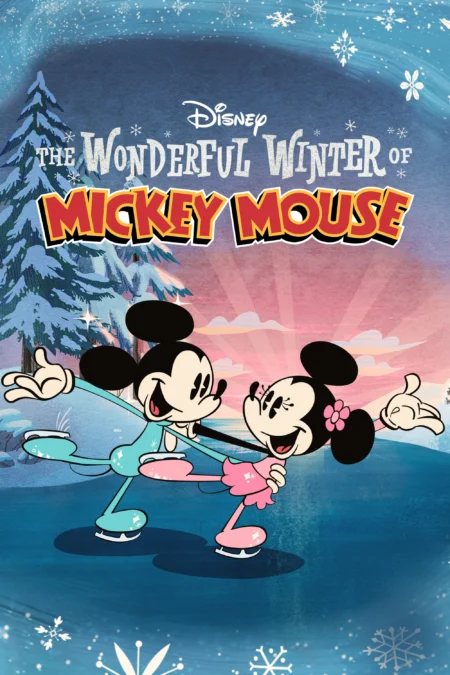 The Wonderful Winter of Mickey Mouse (2020) พากย์ไทย - The Wonderful Winter of Mickey Mouse