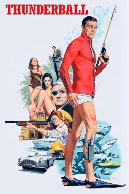 Thunderball ธันเดอร์บอลล์ 007 (1965) (James Bond 007 ภาค 4) - Thunderball