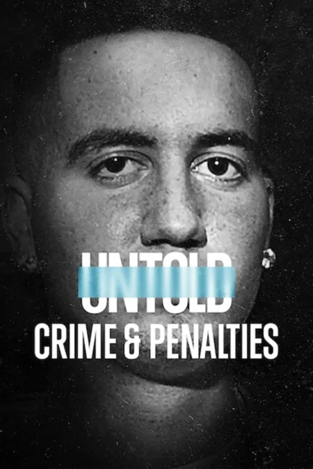 Untold Crime & Penalties (2021) ผิดกติกาต้องรับโทษ - Untold: Crime & Penalties