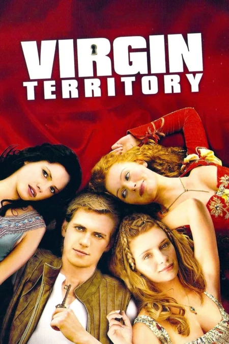 Virgin Territory (2007) สะดุดจูบ แดนเวอร์จิ้น - Virgin Territory