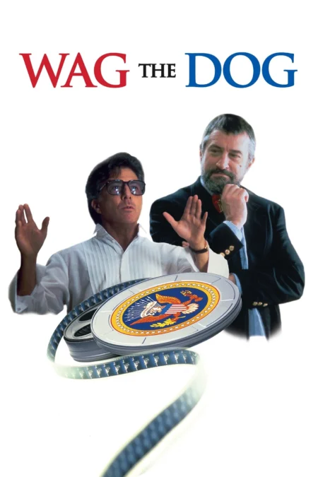 Wag the Dog (1997) สองโกหกผู้เกรียงไกร - Wag the Dog