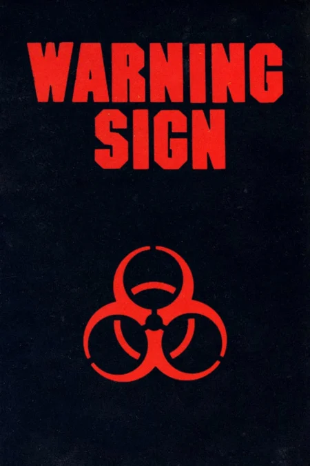 Warning Sign (1985) - Warning Sign