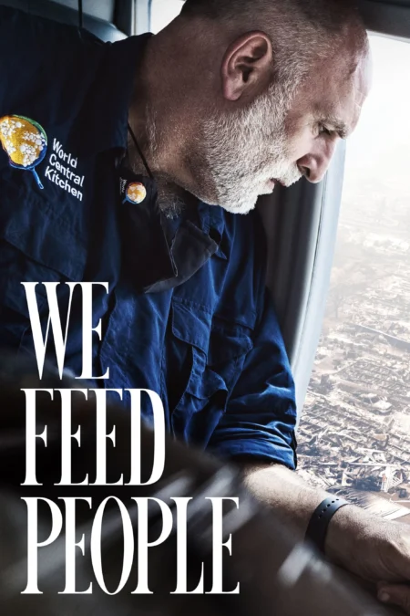 We Feed People (2022) พากย์ไทย - We Feed People